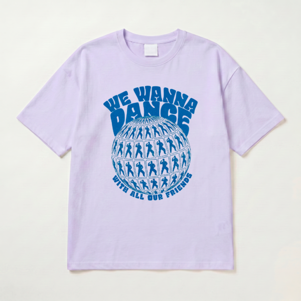 We Wanna Dance T-shirt